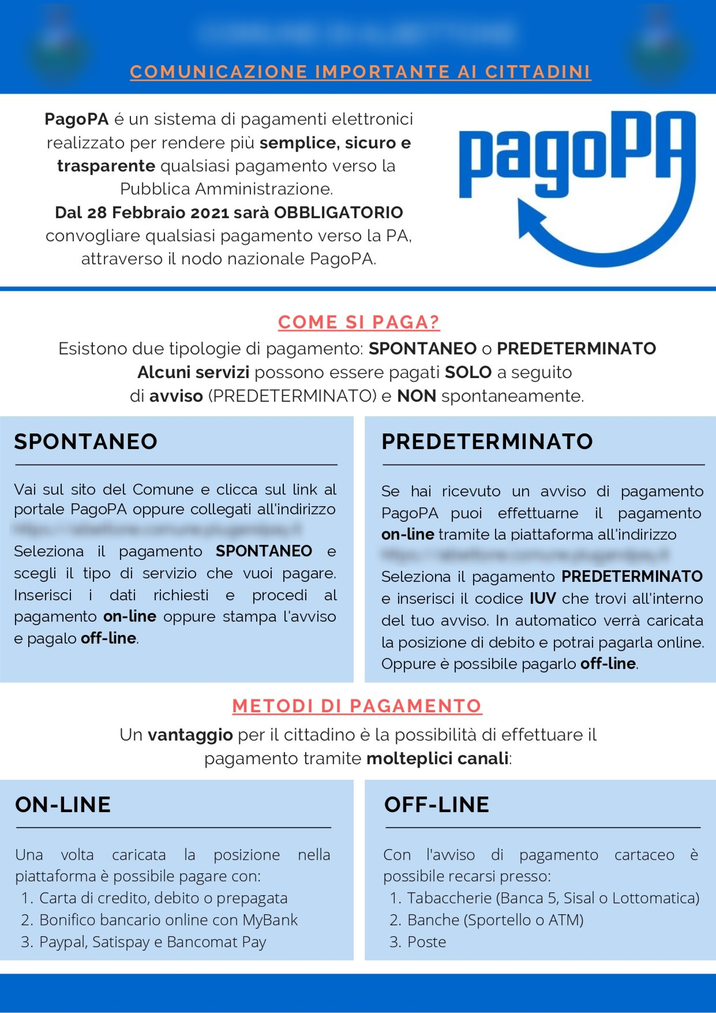 L'immagine riporta un'informativa comunale relativa all'utilizzo della piattaforma pagoPA. Sono presenti due errori, rispettivamente l’utilizzo del logo senza la spaziatura di sicurezza attorno ad esso e il typing scorretto di “pagoPA”, utilizza infatti la lettera “P” maiuscola.